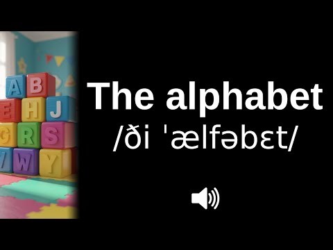 How to pronounce The alphabet (CORRECTLY!)