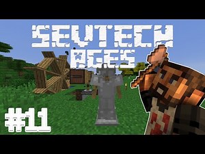 Modpack Sevtech Ages #11 - Nouvelle armure en fer & nouvel âge !