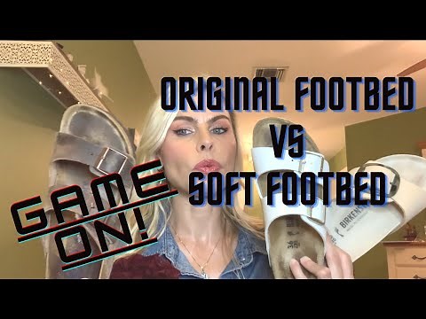 BIRKENSTOCK ORIGINAL FOOTBED VS SOFT FOOTBED! | COMPARISON | EVERYTHING YOU NEED TO KNOW!!!