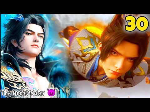 The Great Ruler Season 2 Hindi Breakdown Part 30 || @ExplainerAnya