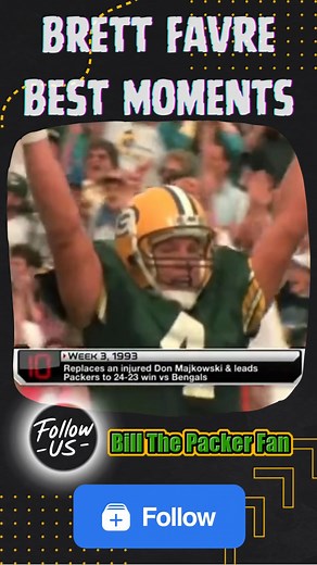 Brett favre greatest moments | Bill The Packer Fan