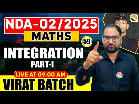 Virat 2.0 batch | Integration # 01 | | NDA Maths classes | Maths for NDA | RS SIR