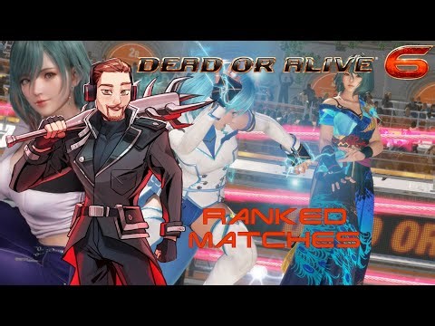 Dead or Alive 6 Ranked/Player Matches [DOA6 Stream - DOA6LR / DOA7 Discussion]