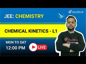 CHEMICAL KINETICS | JEE | Class 12 Chemistry | 12 PM By Harsh Sir | L1 | English Medium