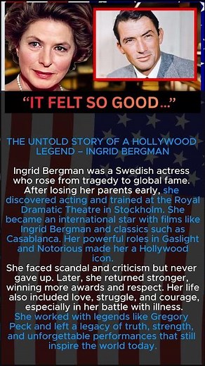 THE UNTOLD STORY OF A HOLLYWOOD LEGEND – INGRID BERGMAN