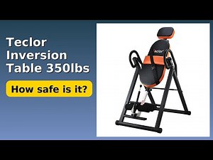 REVIEW (2025): Teclor Inversion Table 350lbs. Features.