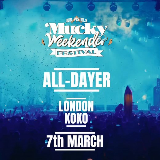 🎶 Get ready, London! The Dub Pistols are bringing the full Mucky Weekender experience to the iconic KOKO venue in Camden on March 7th, from 2 PM to 10 PM! 🎉 Join us as we celebrate the launch of their upcoming album "Enter The Sound." 🔊 Stay tuned for the full lineup announcement—it's going to be an unforgettable day of music and vibes! Don’t miss out! 🎤✨ tickets https://shorturl.at/fc0hf #DubPistols #EnterTheSound #KOKO #MuckyWeekender | Mucky Weekender Festival