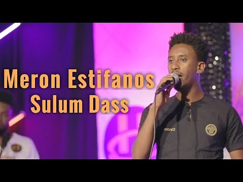 Meron Estifanos - Sulum Dass - Nay Estifanos Abraham Zemach | Eritrean Music 2022 (Official Video)