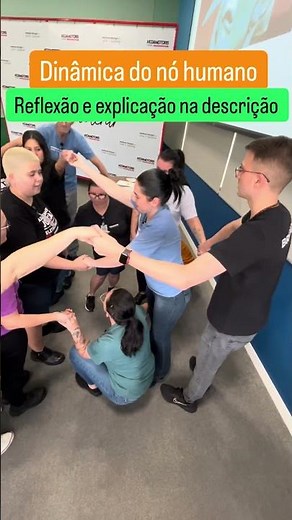 Dinâmica sobre trabalho em equipe #dinamicadegrupo