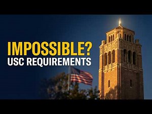 University of Southern California: Acceptance Rate, GPA, and SAT Requirements