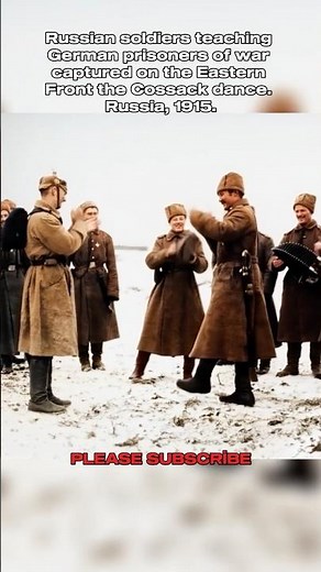 Moments Restored: A German POW Learns the Cossack Dance in 1915
