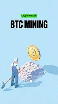 Bitcoin Mining einfach erklärt!