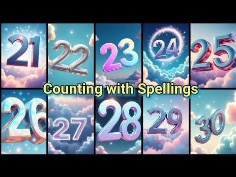 “Counting Numbers 21 to 30 with Spellings 🔢 | Fun & Easy Learning for Kids | Preschool Math”