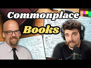 How to Use The Great Ideas in Your Commonplace Books