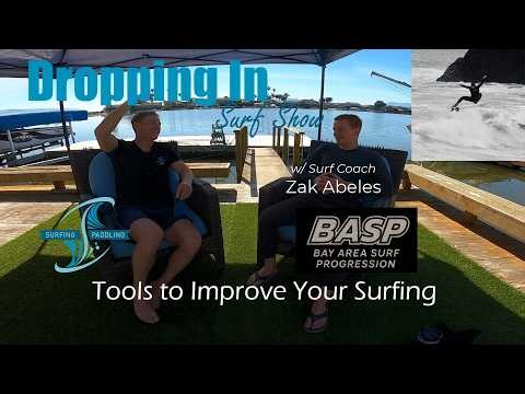 Tools to Improve Your Surfing with Surf Coach Zak Abeles