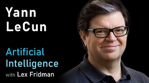 Yann LeCun: Deep Learning, Convolutional Neural Networks, and Self-Supervised Learning | MIT | Artificial Intelligence Podcast