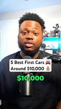 5 Best First Cars Around $10,000 🚘💰 #personalfinance #carbuyingtips #carshopping #cars