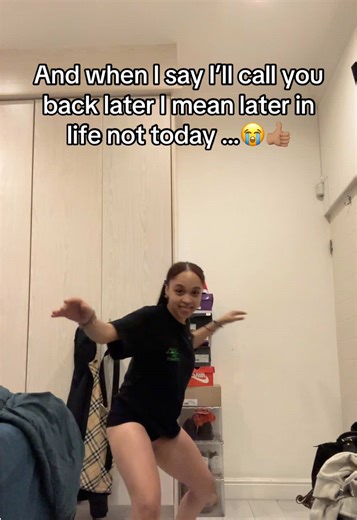 Meaning Behind 'I'll Call You Back Later'