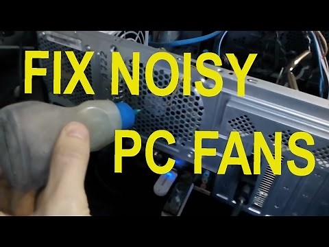 How to fix noisy computer fans and Keep Your Computer Quiet PC