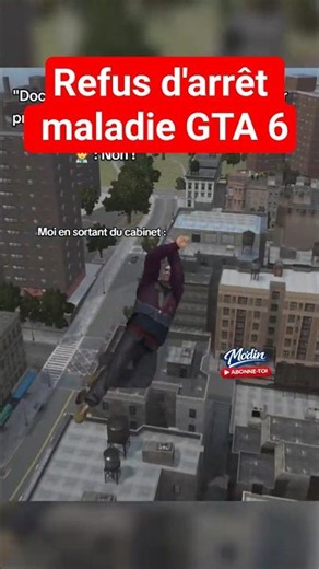 😂 Le doc te refuse l'arrêt maladie... #gta6 🌴🦩🎮