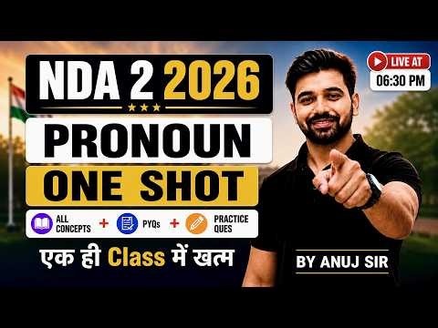 NDA 2 2026 English | Complete Pronoun One Shot | Anuj Sir | #ndaenglish #nda22026 #nda #pronoun