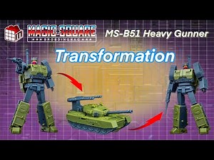 Magic Square MS-B51 Heavy Gunner / Brawl Transformation