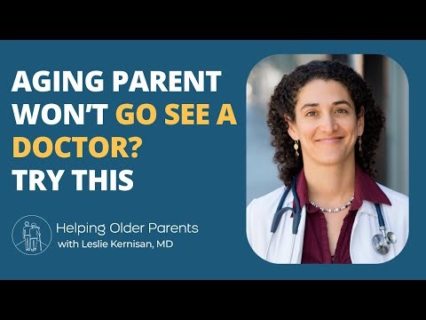 Aging Parent Refusing to See Doctor About Memory? Try this