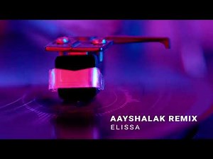 Elissa - Ayshalak Official Remix 2025 / #اليسا -- عايشالك ريمكس