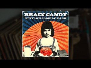 [RESOURCES] Free Vintage Sample Pack - "BRAIN CANDY" - (Soul, Blues, Jazz, Piano, Strings, Guitar Samples)