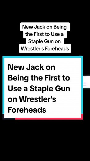 New Jack on Being the First to Use a Staple Gun on Wrestler's Foreheads #Viral #ViralTikTok #wrestlinglife #WrestlingTok #Wrestling #Wrestler #WrestlingTikTok #ForYou #ForYourPage #FYP #ShootInterview #NewJack