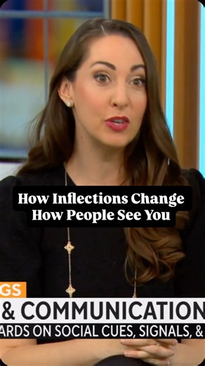 How Inflection Changes How People See You | Vanessa Van Edwards