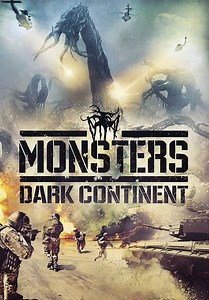 Monsters: Dark Continent (2015)