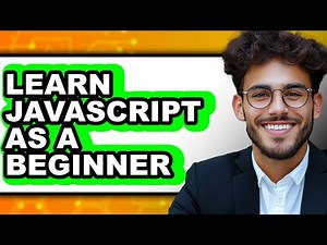 How to Learn Javascript as a Beginner (only Way)