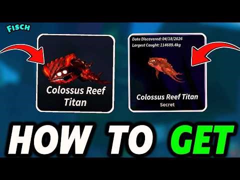 How to Get COLOSSUS Reef Titan in Fisch FAST (Secret Hunt Guide)