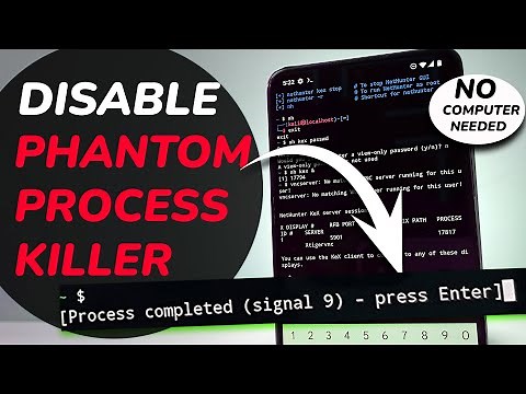How To DISABLE PHANTOM PROCESS KILLER In Android 12 & 13 | FIX Signal 9 Error in TERMUX