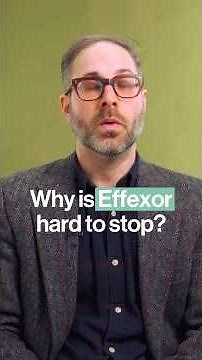 Why is Effexor so Difficult to Stop? | Dr. Mark Horowitz