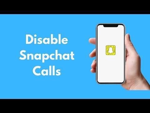How to Disable Snapchat Calls (2021)