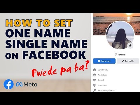 How to Set Single Name or One Name on Facebook