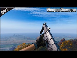 DayZ - All Weapon Showcase (1.24)