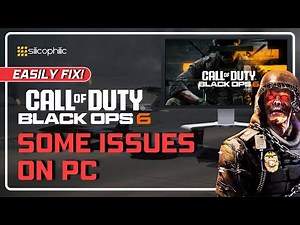 How to Fix COD: BLACK OPS 6 Has Some Issues on PC? – Bugs, Fixes, and Player Frustrations!