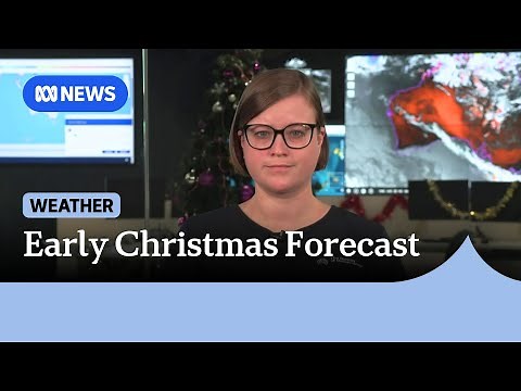 Heatwave to sweep south-east states, BOM delivers Christmas Day forecast | ABC NEWS