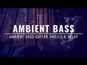Swells & Delay | Ambient Bass Guitar: Hear differences as I go through settings on my board