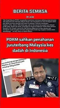 PDRM sahkan penahanan juruterbang Malaysia kes dadah di Indonesia