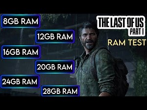 8gb vs 12gb vs16gb vs 20gb vs 24gb vs 28gb Ram - The Last of Us Part I | I5 10400