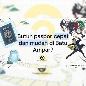 Butuh Paspor Cepat dan Mudah di Batu Ampar