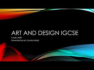 Why you should choose Art and Design IGCSE | Details