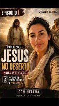A Tentação de Jesus no Deserto (40 Dias de Jejum e o Diabo) | Mateus 4 Explicado #brasilnotempo