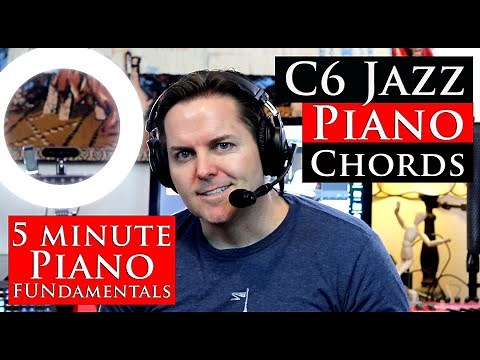 How to Play a C6 Chord on Piano - Piano FUNdamentals with Jerald Simon Essential Piano Exercises