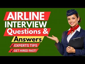 Top 45 Airline Interview Questions And Answers for Beginners and Experts!