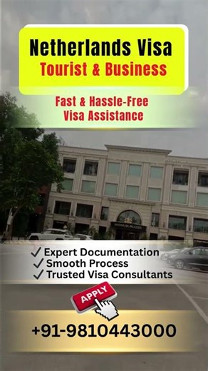 Netherlands Tourist & Business Visa 🇳🇱 | Fast & Hassle-Free Visa Assistance from India